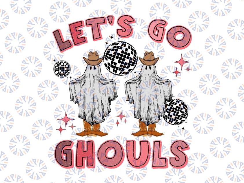 Let's Go Ghouls Disco Ball Ghost Spooky Halloween Party Halloween Png, Spooky Designs, Ghost Png, Boho, Retro Halloween Png, Retro