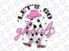 Let’s Go Ghouls Svg, Halloween Spooky Western Cowgirl Svg,  Funny Halloween Cut File