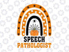 Speech Language Pathologist Svg png Halloween Rainbow SLP SVG, Teacher Design, Therapist Shirt Svg,Files For Cricut,Svg, Png