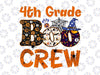 4th Grade Boo Crew Svg, Halloween Cut Files, Boo Svg, Ghost Svg, Dxf, Png, Spooky Svg, Halloween Shirt Svg, Kids Clipart, Silhouette, Cricut