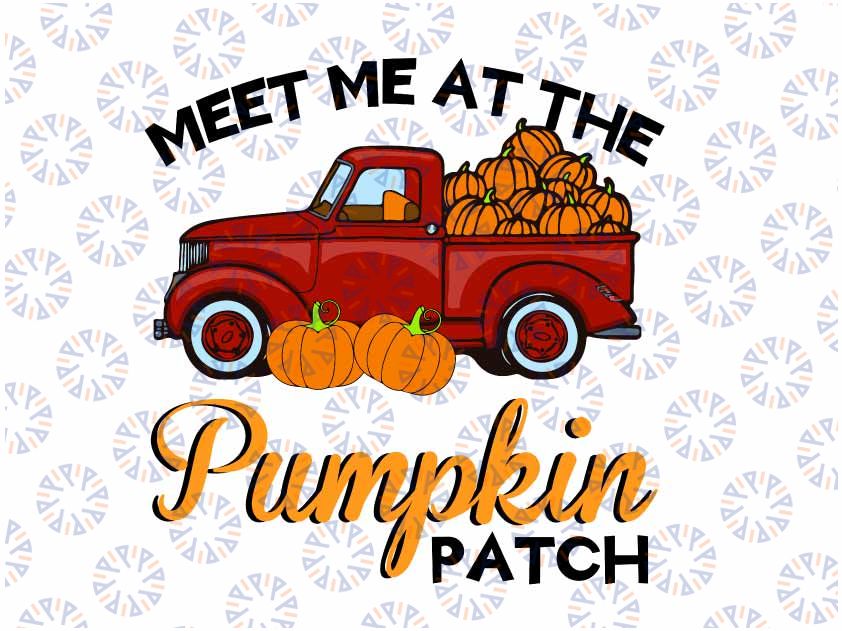 Meet Me At The Pumpkin Patch svg Halloween Pumpkin Truck svg design | Fall svg | Fall design | Autumn design svg| Fall girl shirt print