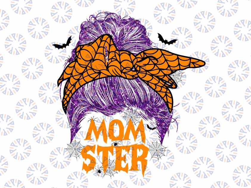 Momster Messy Bun Hair Png, Halloween Mom Png, Momster Sublimation, Momster Messy Bun png, Momster Png