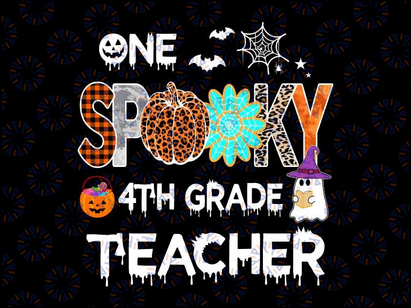 One Spooky 4th Third Grade Png, Teacher Witch Pumpkin Png, Halloween Png, Sublimation Design
