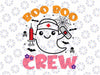 Boo Boo Crew Svg, Nurse cool Halloween Svg, Halloween Nurse Svg, Halloween Nursing Svg, Nurse Fall Svg
