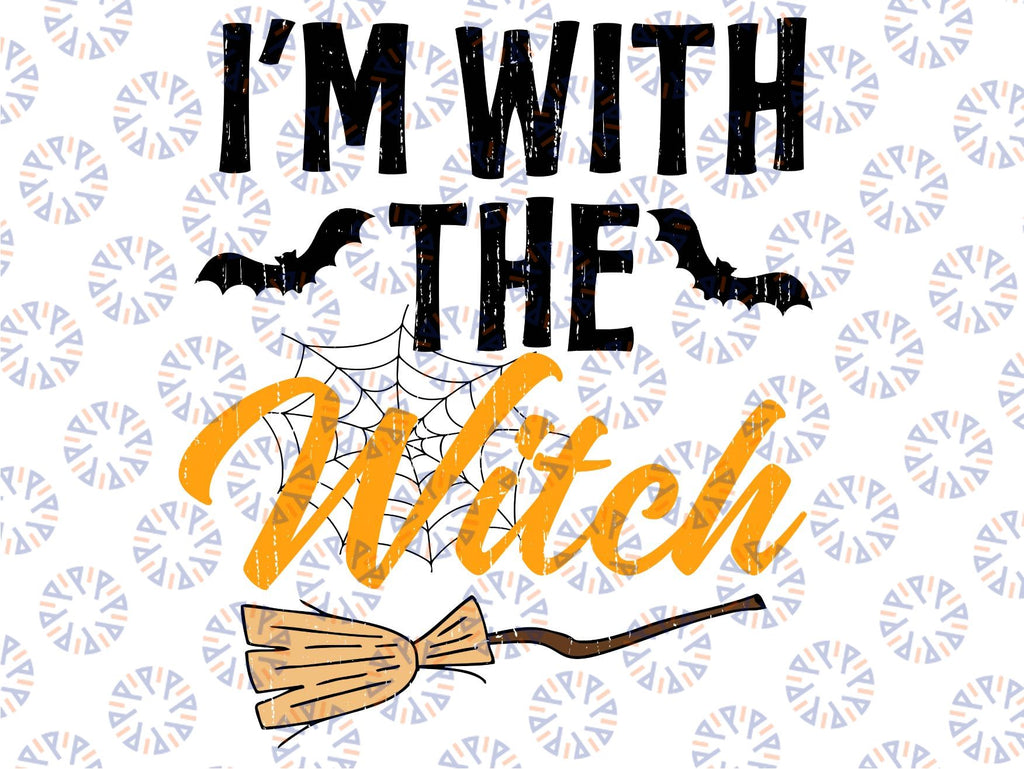 I'm With The Witch Svg, Funny Halloween Svg, Halloween Svg, Halloween Cut File