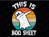This Is Boo Sheet Ghost Svg, Retro Halloween Svg, Funny Ghost Digital File SVG Png
