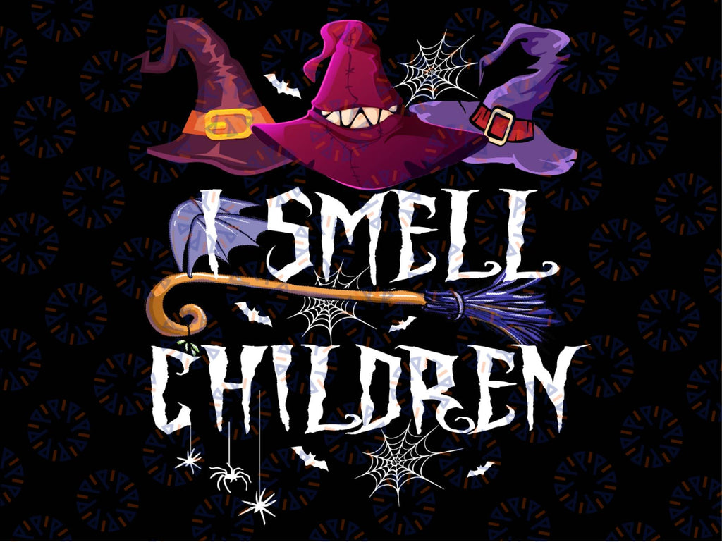 I Smell Children Png, Funny Witches Png, Halloween Png Sublimation Print