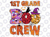 1st grade boo crew Png, Elementary School Teacher Png, Boo Crew Teacher, School Halloween Party Png