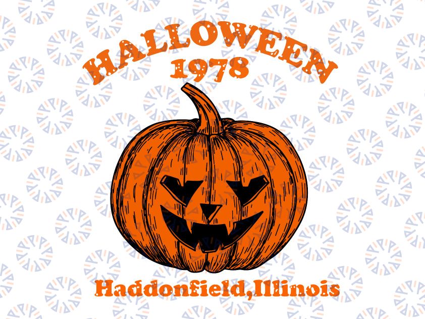 Halloween 1978 Pumkin svg, spooky gift myers pumpkin haddonfield lllinols Svg, Pumkin 1978 Svg, Halloween 1978 Svg