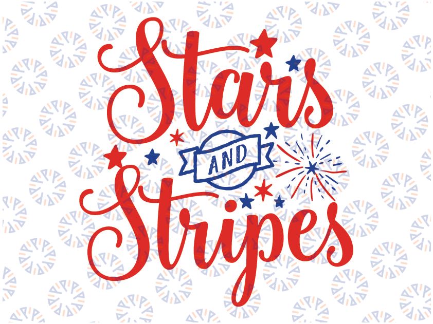 Stars and Stripes Svg, Png, Jpg, Dxf, 4th Of July Svg File, Fourth Of July Svg, Independence Day Shirt Design,Silhouette Cut File,Cricut Cut