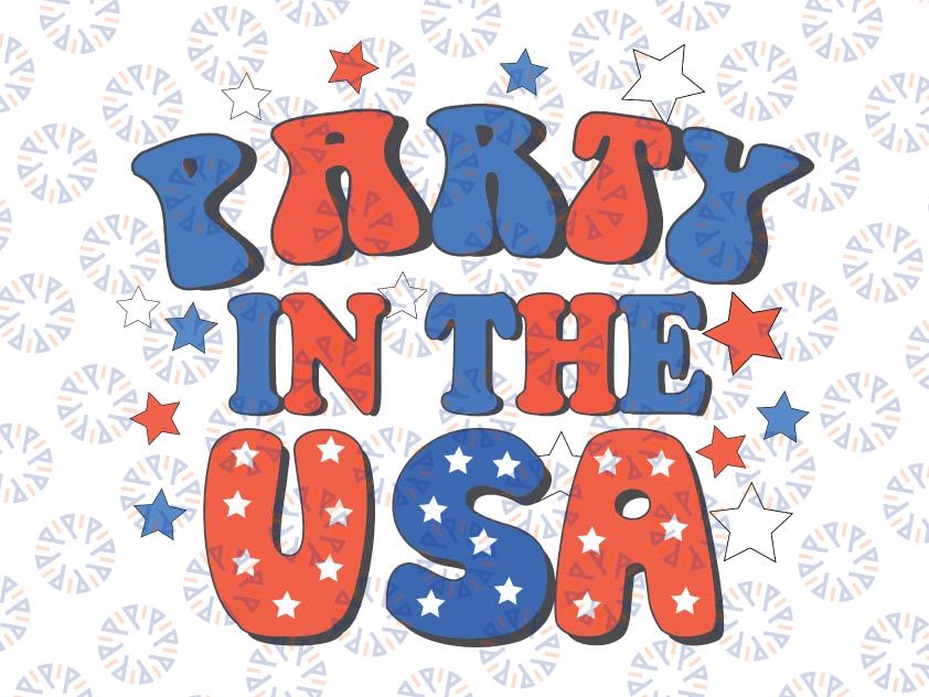 Party In The USA Svg, 4th Of July Independence Day Svg, 4th of July png All American png