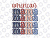 American Mama 4th Of July, Retro USA, American Mama, Fourth Of July Sublimation Design, Retro 4th of July, digital download