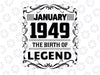 January 1949 The Birth Of Legend SVg, The Birth Of Legend Png, SVG, PNG, January 1949,