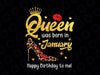 Leopard Queen Was Born In January, Happy Birthday To Me, January Birthday Gift Digital PNG