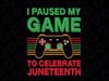 Juneteenth Day Gamer Svg, I Paused My Game To Celebrate Juneteeth Svg, Juneteenth Celebrating 1865 Png, Boys Kid Png, Black Juneteenth Svg