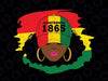 Juneteenth Svg, Juneteenth Celebrating 1865 Svg, Juneteenth Is My Independence Day Svg, Afro woman, Juneteenth Svg File, File for cuting