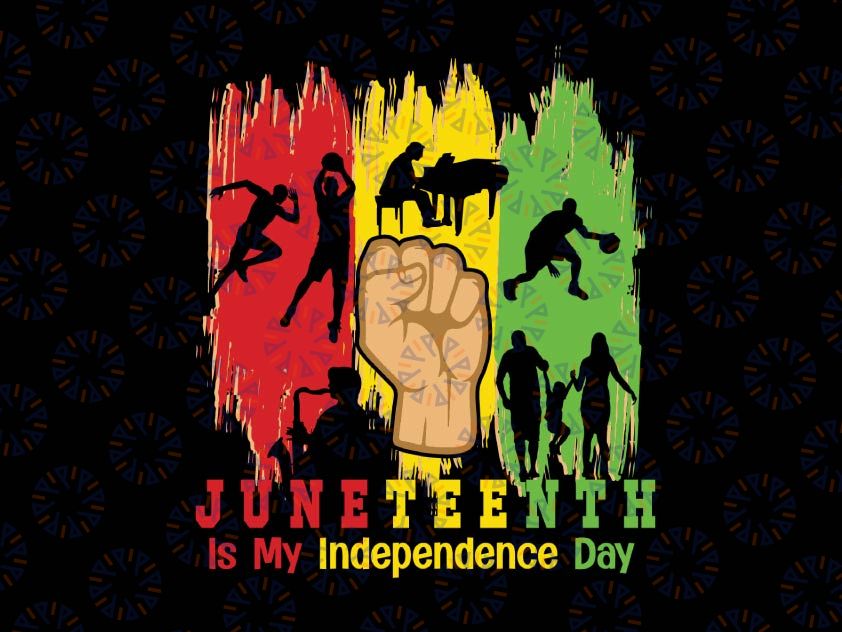 Celebrate Juneteenth Is My Independence Day Png, Juneteenth 1865 PNG, Juneteenth PNG, Black Lives Matter Design, African American File