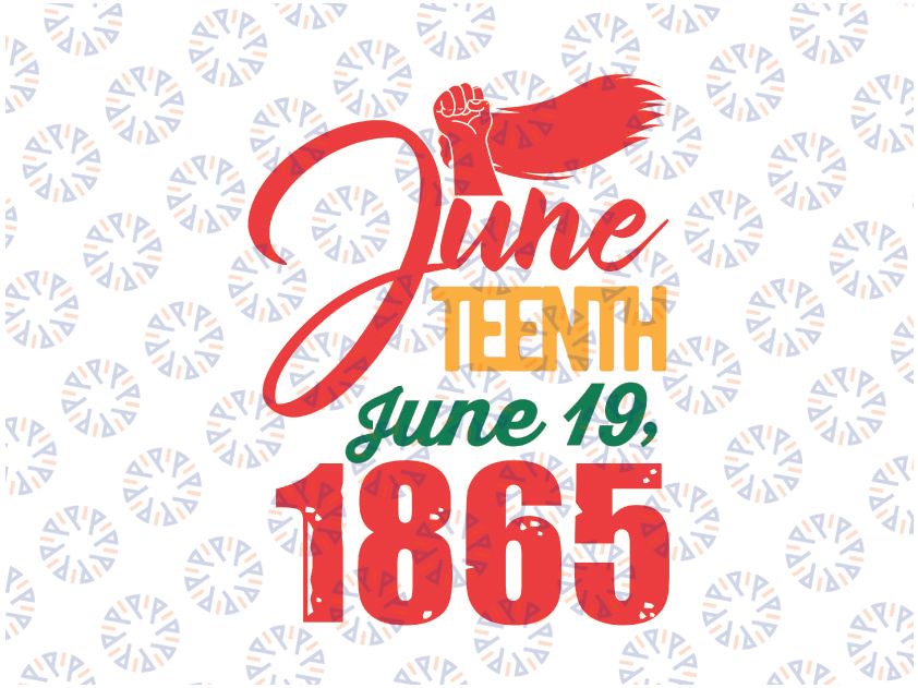 Juneteenth SVG, Freeish Since 1865 SVG, BLM Svg, Black History Svg, svg , Freedom, Png, Svg Files For Cricut, Sublimation Designs Downloads