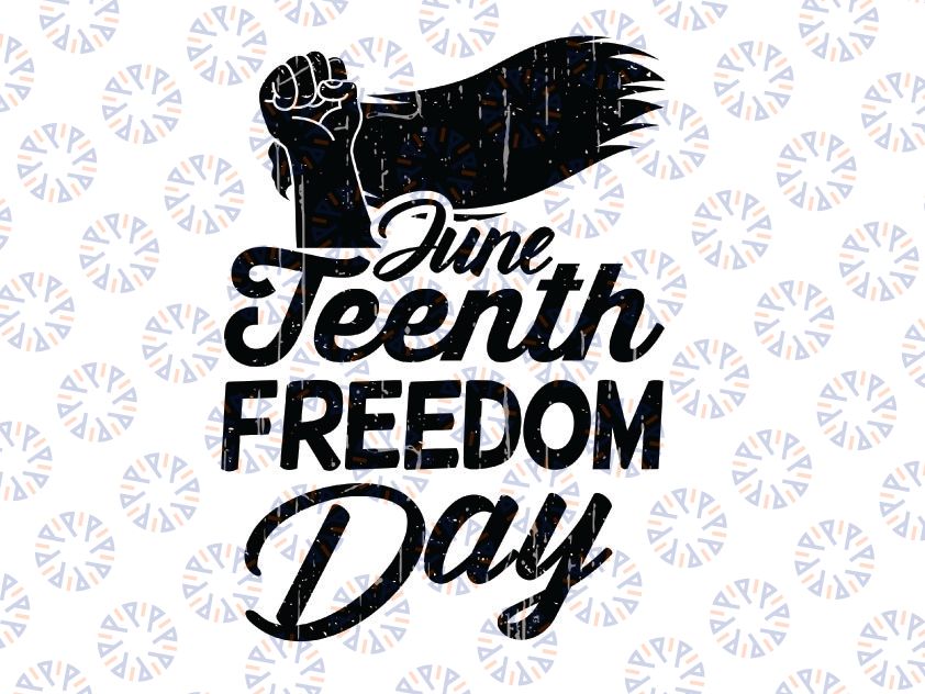 Freedom Day The Raised Fist Svg , Juneteenth Hand Svg, Juneteenth World,Juneteenth 1865 Svg,Black History Svg ,Freedom Black