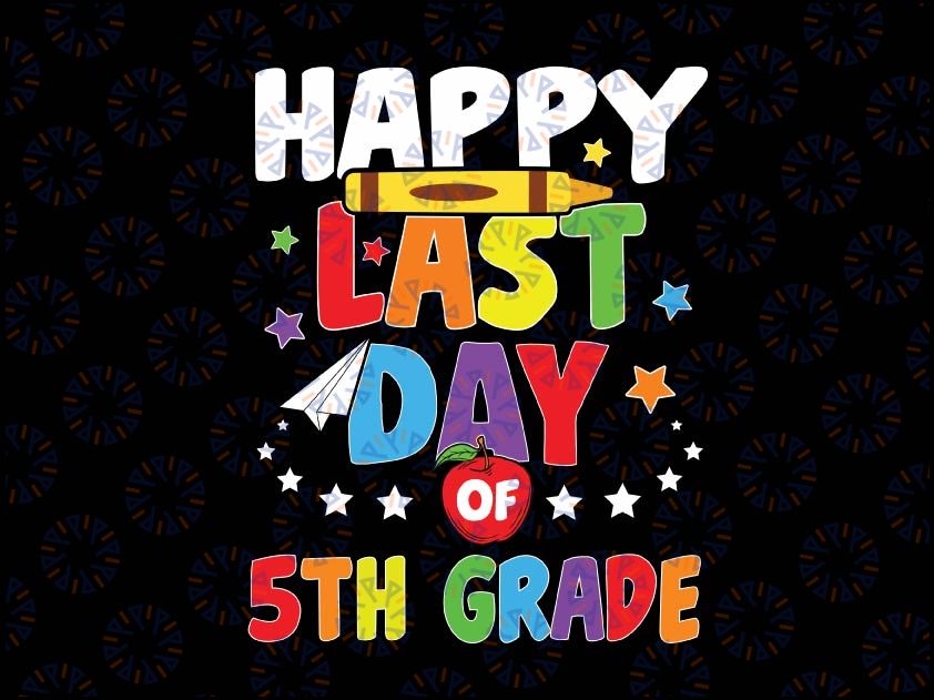 Happy Last Day Of 5th Grade svg, Hello Summer svg, Summer Break svg, Teacher svg, School Graduation svg