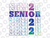 Senior Graduation 22 Svg, Class of 2022 Senior Tie Dye Svg, Graduation Svg, Class of 2022 Svg, Senior Svg, School Svg