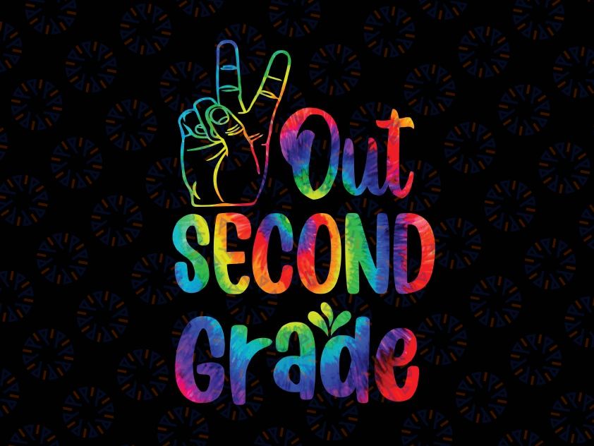 Peace Out 2nd Grade Tie Dye Svg, Graduation Class Of 2022 Senior Svg, 2nd Grade Svg, End of year Svg, Last day of school Svg