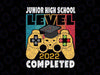 Junior High School Level 2022 Complete Svg, Graduation Gamer Svg, Junior High School Level Complete, Junior High School Graduate Svg