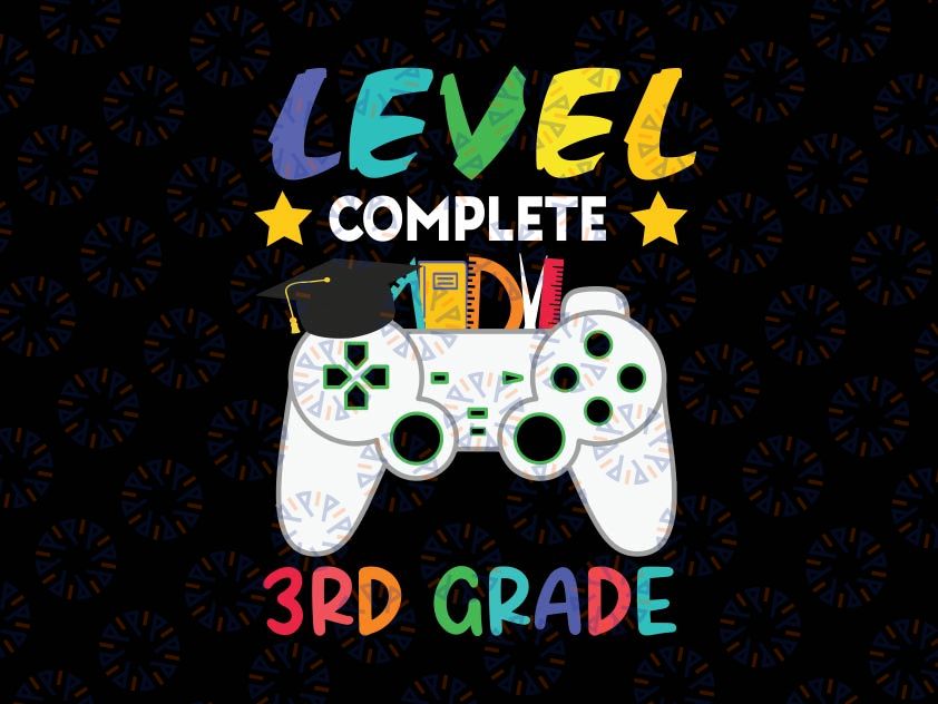 Third Grade Level Complete SVG, 3rd grade svg, Class Of 2022 Graduation, Grade School Svg, Gamer Graduate svg png