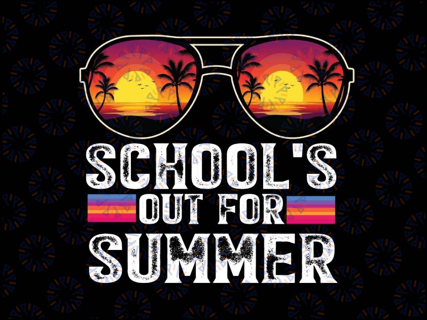 Retro Last Day Of School Schools Out For Summer Teacher Png, Teacher Life PNG, Last Day Of School, Beach, Summer Sublimation Design