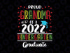 Proud Grandma of a Kindergarten 2022 Graduate SVG, Kinder Graduation 2022 SVG, Class of 2022 svg, Graduation 2022 Svg