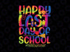 Hello Summer Svg, Happy Last Day of School 2022 Tie Dye Svg, End Of Year Teacher Svg