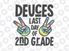 Goodbye Second Grade 2021 Svg | Deuces Last Day of 2nd Grade Svg