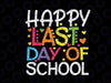 Stars Happy Last Day Of School Svg, Cute Graduation Teacher Kids Svg,  End Of Year Teacher Svg