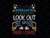 So Long Kindergarten Look Out 1st Grade Svg, Kindergarten Svg, Back To School Svg, School  Last Day Boy Girl Svg