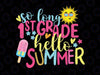 So Long 1ST Grade Hello Summer Svg, Last Day of School, Summer Break Svg, Straight Outta First Grade Svg Cut Files for Cricut, Png