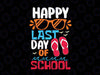 Last Day Of School Summer Svg, Kids, Summer Break, Hello Summer, Teacher Graduation Svg, Cricut Cut