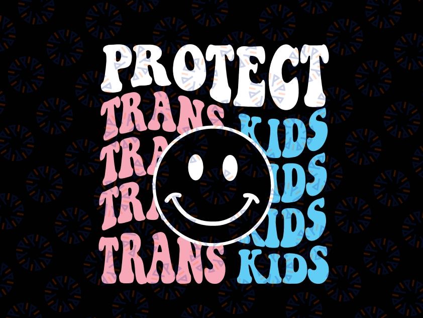 Protect Trans Kids Svg, Transgender Pride Flag Svg, Lgbt Month Svg, LGBTQ Pride, Trans Pride, Distressed Trans Svg