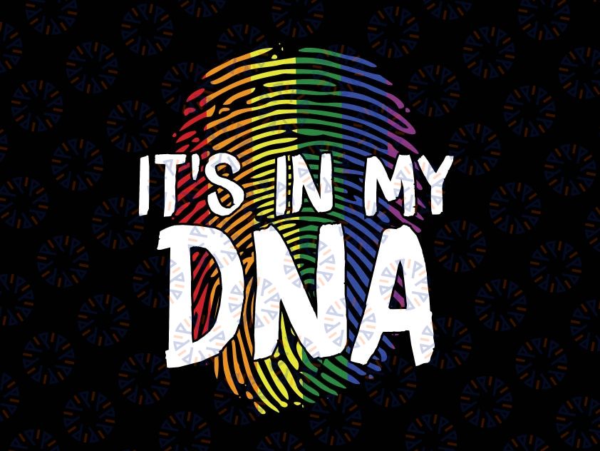 Its In My DNA Rainbow Flag Fingerprint Gay Pride Month Its In My DNA Svg, Rainbow Flag Svg, LGBT Month