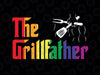 The Grill-Father LGBT Svg, Rainbow Flag Gay Pride Svg, BBQ Chef Svg, Dad Svg, The Grill Father Svg, Fathers Day svg