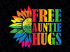 Proud LGBT Free Auntie Hugs Svg, LGBT Pride Month Svg, Love Is Love, Pride Flower Svg, Queer Svg, Funny Gay Pride Svg Png