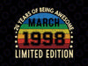 24 Yrs Old Bday March 1998 Limited Edition Svg, 24th Birthday svg, Awesome Since 1998 Svg, 24th Birthday, Svg