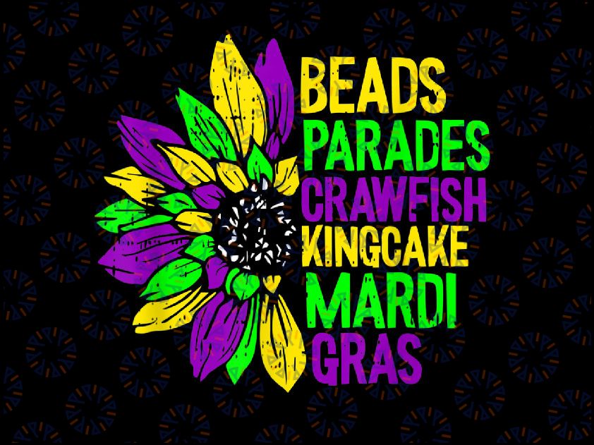 Beads Parades Crawfish Kingcake Mardi Gras Masquerade Party PNG Funny Saying Fat Tuesday, Mardi Gras Carnival Party Louisiana PNG Sublimation