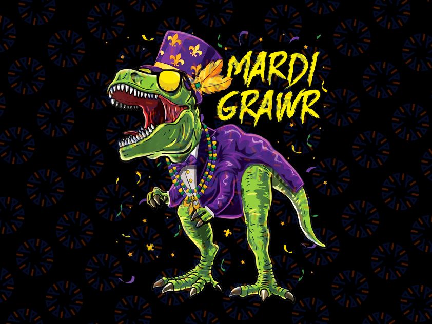 Mardi Grawr T-Rex Dinosaur Dino Mardi Gras PNG Funny Design Fat Tuesday, Mardi Gras Carnival Party Mardi Gras New Orleans PNG Sublimation