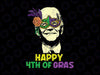 Happy Mardi Gras President Png, Funny Sarcastic 4th Of July Png, Happy 4th Of Gras Png, Mardi Gras New Orleans, Png