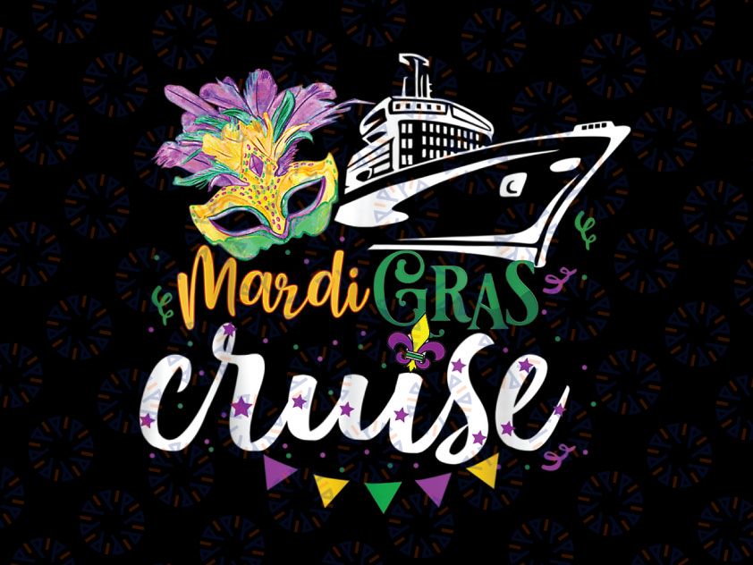 Mardi Gras Cruise PNG, Cruising Mask Cruise Ship Beads Png, Cruise Squad Png, Mardi Gras 2022 Png, Girls Trip Png, Vacation Png