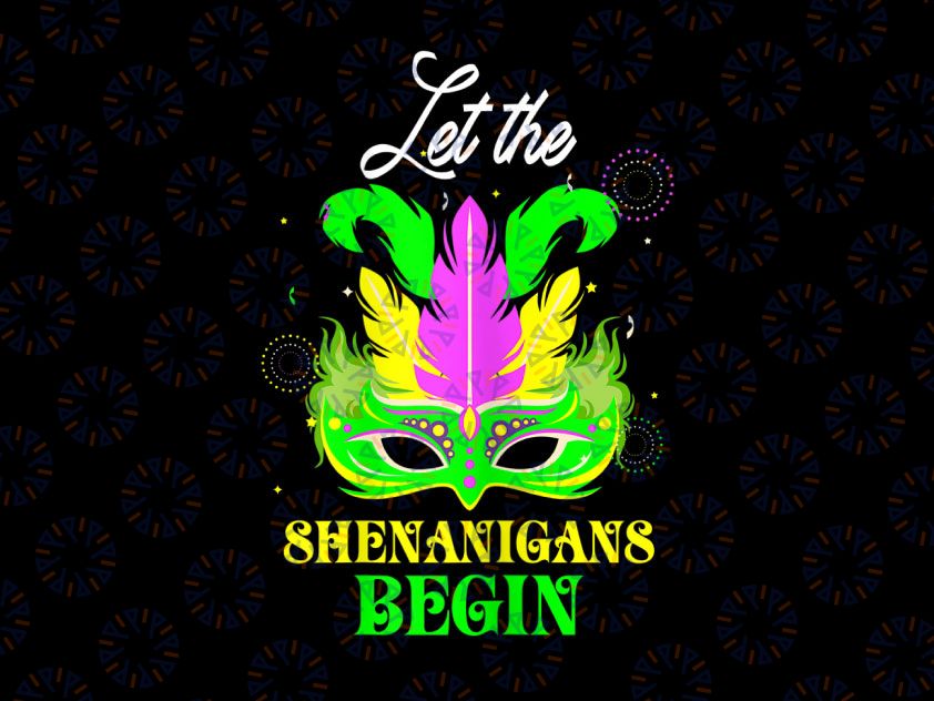 Let The Shenanigans Begin PNG, Mardi Gras Masquerade Parade Party Png, Mardi Gras Png, Shenanigans Png, Mardi Gras Mask Png