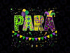 Funny Paraprofessional Mardi Gras PNG, Mardi Gras Png, Fleur De Lis Png, Fat Tuesday Png, Louisiana Png