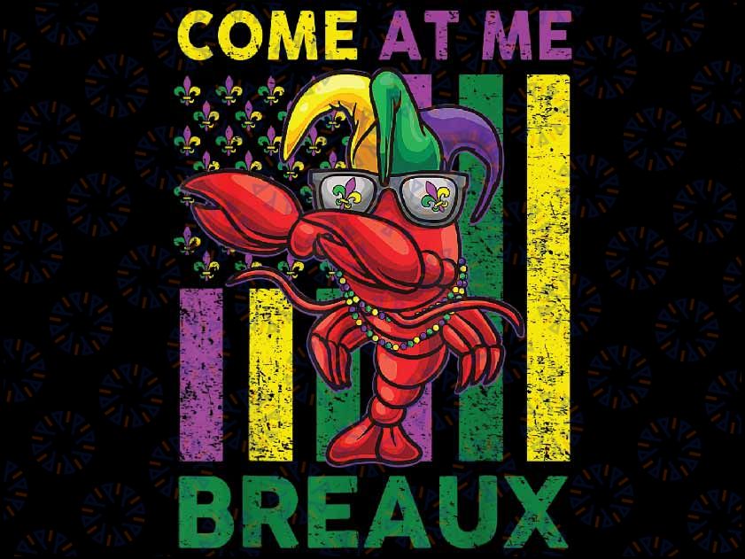 Mardi Gras Come At Me Breaux Crawfish Dab Kids Toddler Boy Png, ,Mardi Gras Png, Digital download