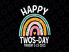 February 2nd 2022 2-22-22 School Rainbow Svg, Happy Twosday 2022 Svg, TwosDay SVG, Gift for teacher Svg, Teacher Life Svg, Png Cut files