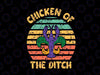 Chicken Of The Ditch Svg Png, Mardi Gras Funny Crawfish Cajun Svg, Mardi Gras Chicken Png, Mardi Gras Design